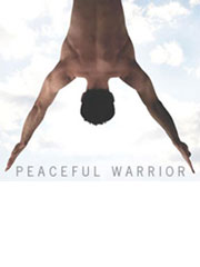 Peaceful Warrior